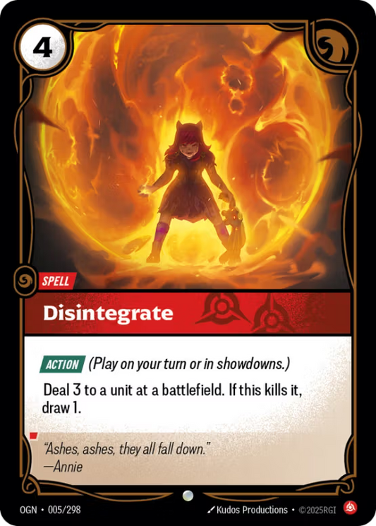 OGN 005/298 - Disintegrate